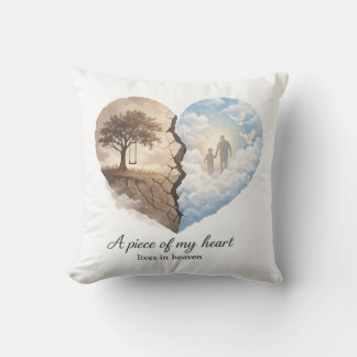 A Piece of My Heart Lives in Heaven Memorial  Cushion
