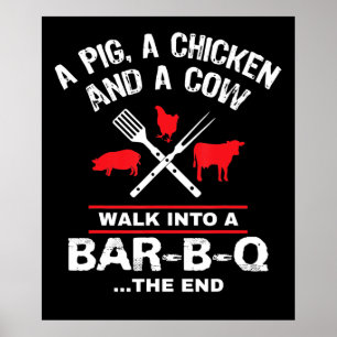 A Pig Chicken Cow Walk Into A Bar Funny BBQ Poster