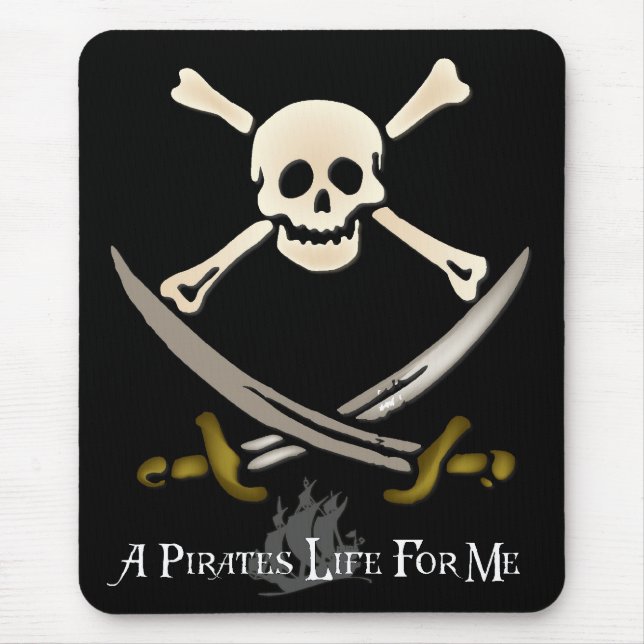 A Pirate's Life For Me Mouse Mat (Front)