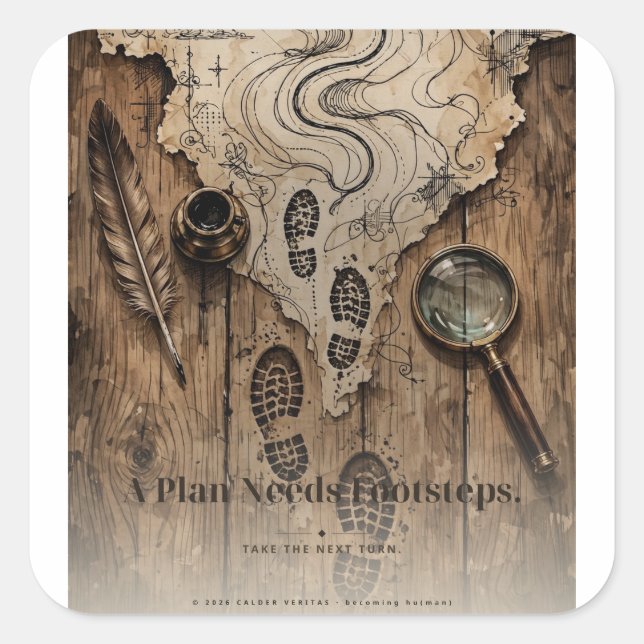 "A Plan Needs Footsteps" Planner Productivity Tee Square Sticker (Front)