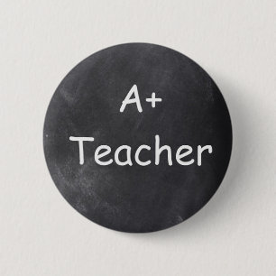 A Plus Teacher Chalkboard Design Gift Idea 6 Cm Round Badge