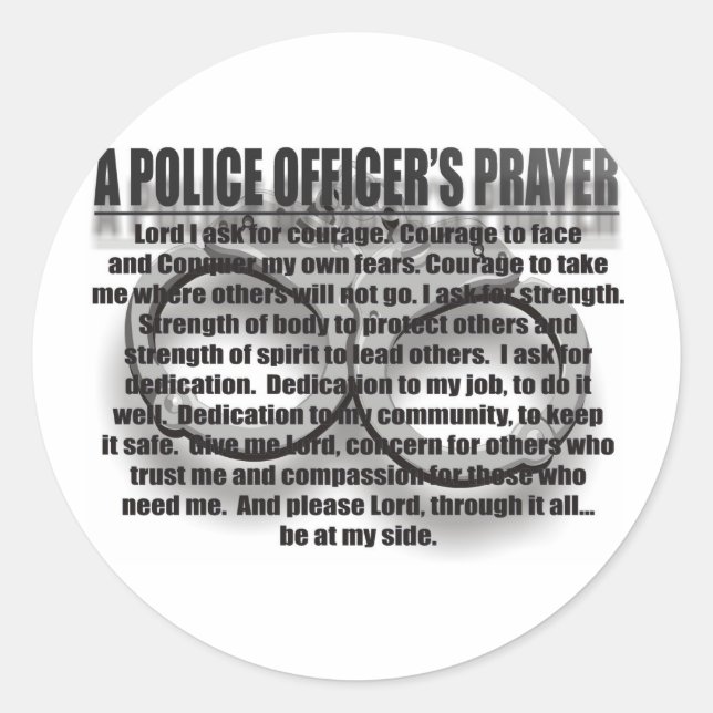 A POLICE OFFICER'S PRAYER CLASSIC ROUND STICKER (Front)