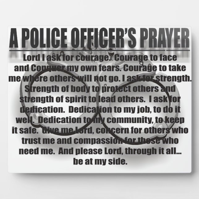 A POLICE OFFICER'S PRAYER PLAQUE (Front)