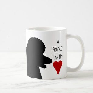 "A poodle has my heart" mug