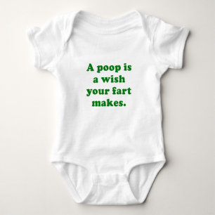 A Poop is a Wish your Fart makes Baby Bodysuit
