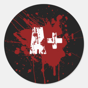A positive Blood Type for Vampires & Zombies Classic Round Sticker