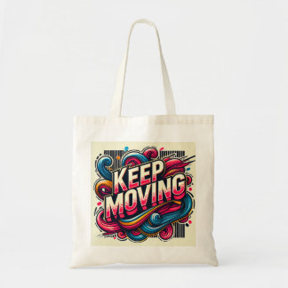 A positive message to keep going. Eco-bag Tote Bag