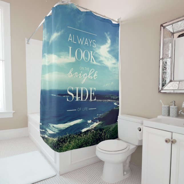A Positive Outlook on Life / ©Seascape Shower Curtain (In Situ)