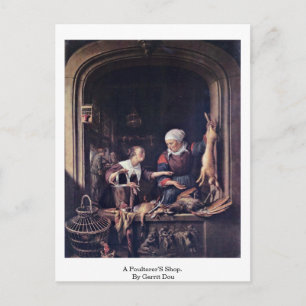 A Poulterer'S Shop. By Gerrit Dou Postcard