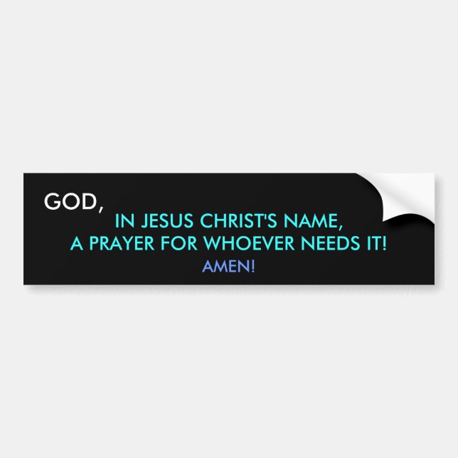 A PRAYER BUMPER STICKER (Front)