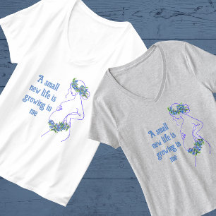 A Pregnant Woman Silhouette with Quote T-Shirt