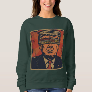 A president blindfolded by mental issues sweatshirt
