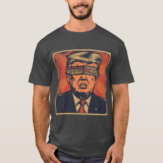 A president blindfolded by mental issues T-Shirt