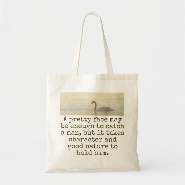A Pretty Face May Be Enough - Beauty Quote  Tote Bag (Front)