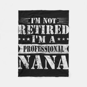 A Professional Nana Funny Mothers Day Retired Gran Fleece Blanket