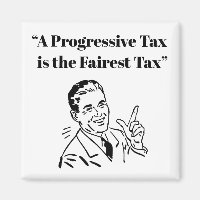 A Progressive Tax is the Fairest Tax