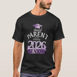 A Proud 2026 Senior Parent I Elegant Purple Celebr T-Shirt