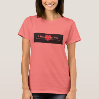 A Proud Army Wife (Ringer Tee) T-Shirt