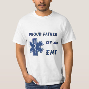 A Proud Dad Of An EMT T-Shirt