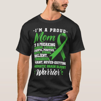 A Proud Mum Traumatic Brain Injury TBI Warrior T-Shirt