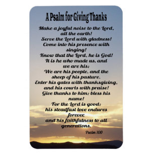 A Psalm for Giving Thanks-Psalm 100 Magnet