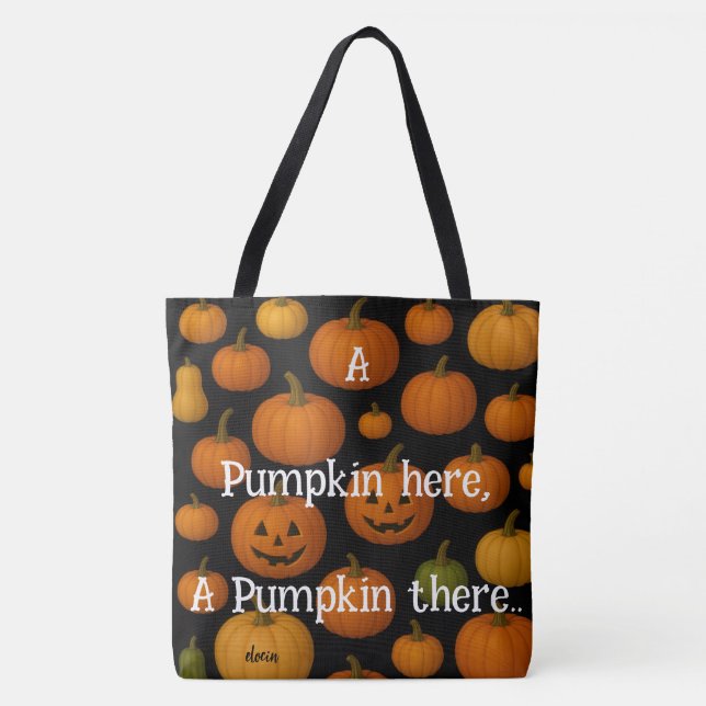 A pumpkin here tote bag (Front)