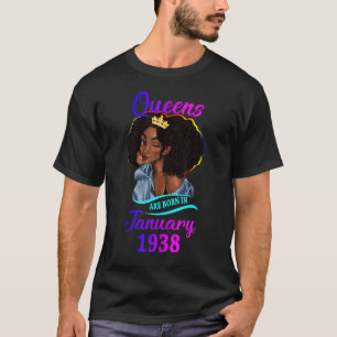 A Queen are Born In January 1938 Happy 85th Birthd T-Shirt