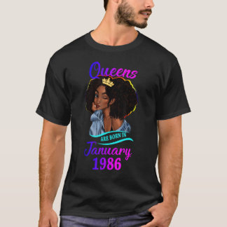 A Queen are Born In January 1986 Happy 37th Birthd T-Shirt