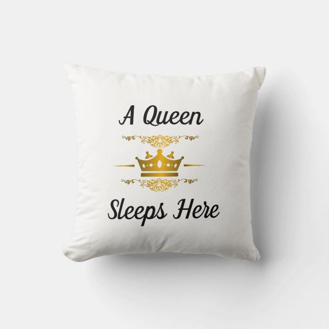 A Queen Sleeps Here (Square) Cushion (Front)