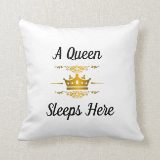 A Queen Sleeps Here (Square) Cushion