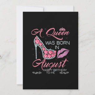 A Queen Was Born In August Birthday Gift For Women Holiday Card