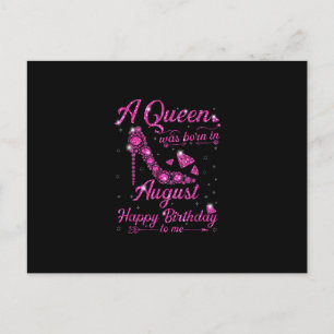 A Queen Was Born In August Birthday Gift Women Announcement Postcard