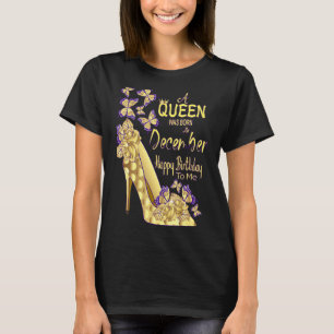 A Queen Was Born In December Birthday For Women G T-Shirt