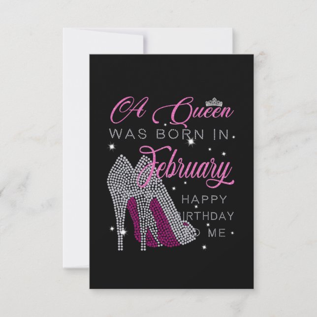 A Queen Was Born In February Happy Birthday Me Save The Date (Front)