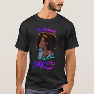 A Queen Was Born In July 1982 40th Birthday T-Shirt