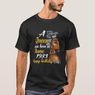A Queen Was Born In June 1983 38Th Birthday Gift T-Shirt