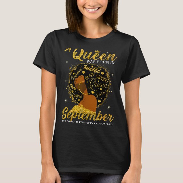 A Queen Was Born In September Birthday Afro Girl B T-Shirt (Front)