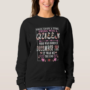A Queen Who Was Born In December 1962 Birthday Wo Sweatshirt