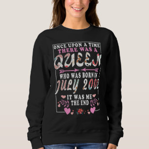 A Queen Who Was Born In July 2002 Birthday Women Sweatshirt