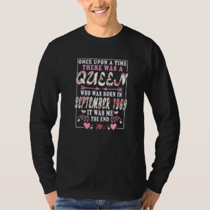 A Queen Who Was Born In September 1969 Birthday W T-Shirt