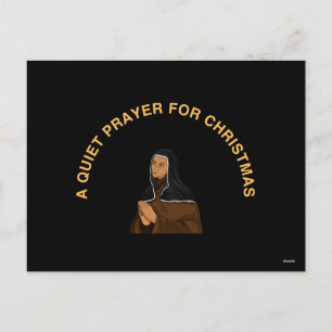 A QUIET PRAYER FOR CHRISTMAS HOLIDAY POSTCARD