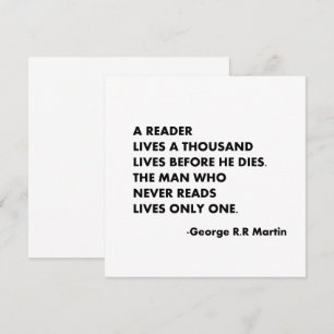A reader lives a thousand lives before he dies, invitation