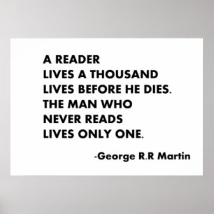 A reader lives a thousand lives before he dies, poster