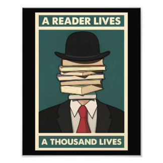 A Reader Lives a Thousand Lives Bibliophile Wisdom Photo Print