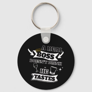 A Real Boss Quote Key Ring