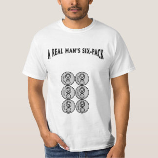 A Real Man’s Six-Pack T-Shirt