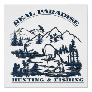A real paradise Hunting & Fishing    Poster