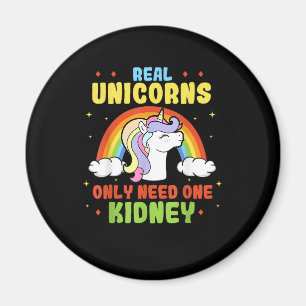 A Real Unicorn Only Need One Kidney Organ Donor Or Magnet