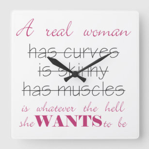 A Real Woman Knows What She Wants Quote Clock