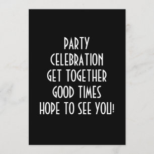 A REASON TO CELEBRATE INVITATION